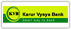 Karur Vysya Bank 
									Limited
