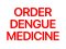 order-dengue-medicine